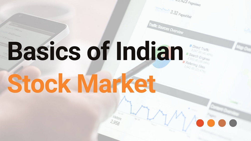 Basics of Indian Stock Market